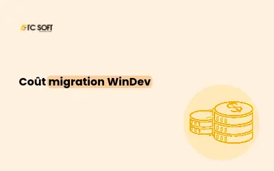 Coût migration WinDev : rentable en 1 an ou en 5 ans ? Le calcul pour votre application